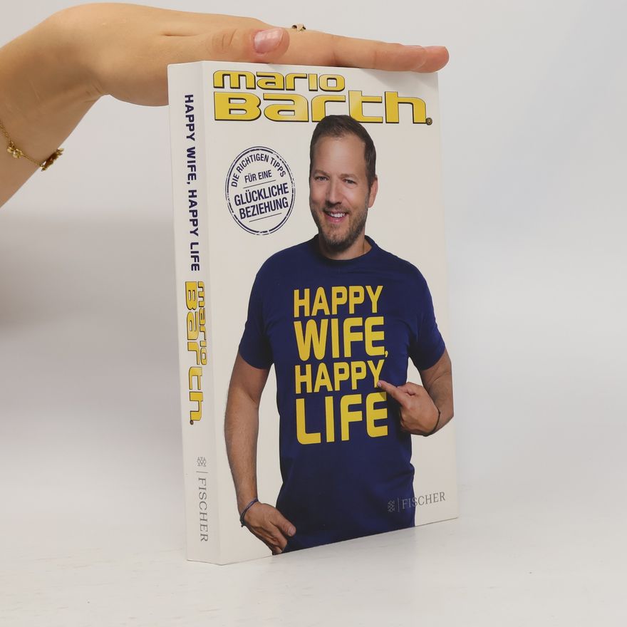 Mario Barth Happy wife, happy life