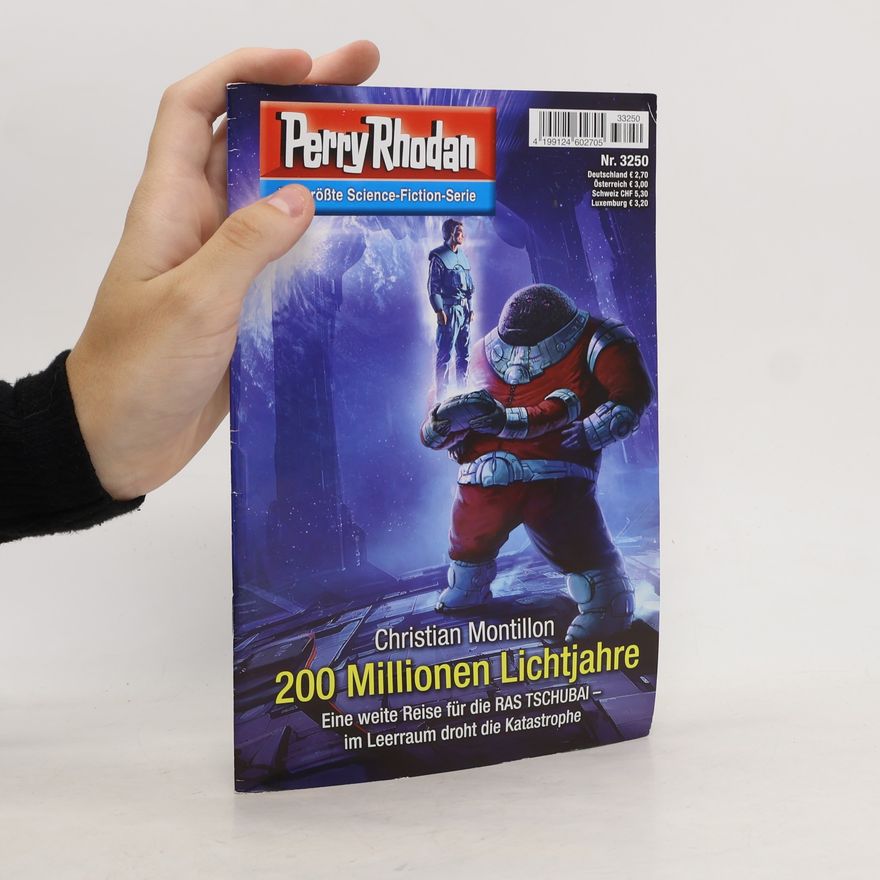 Christian Montillon Perry Rhodan 3250: 200 Millionen Lichtjahre