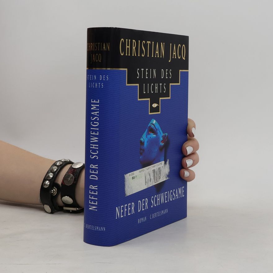 Christian Jacq Nefer der Schweigsame