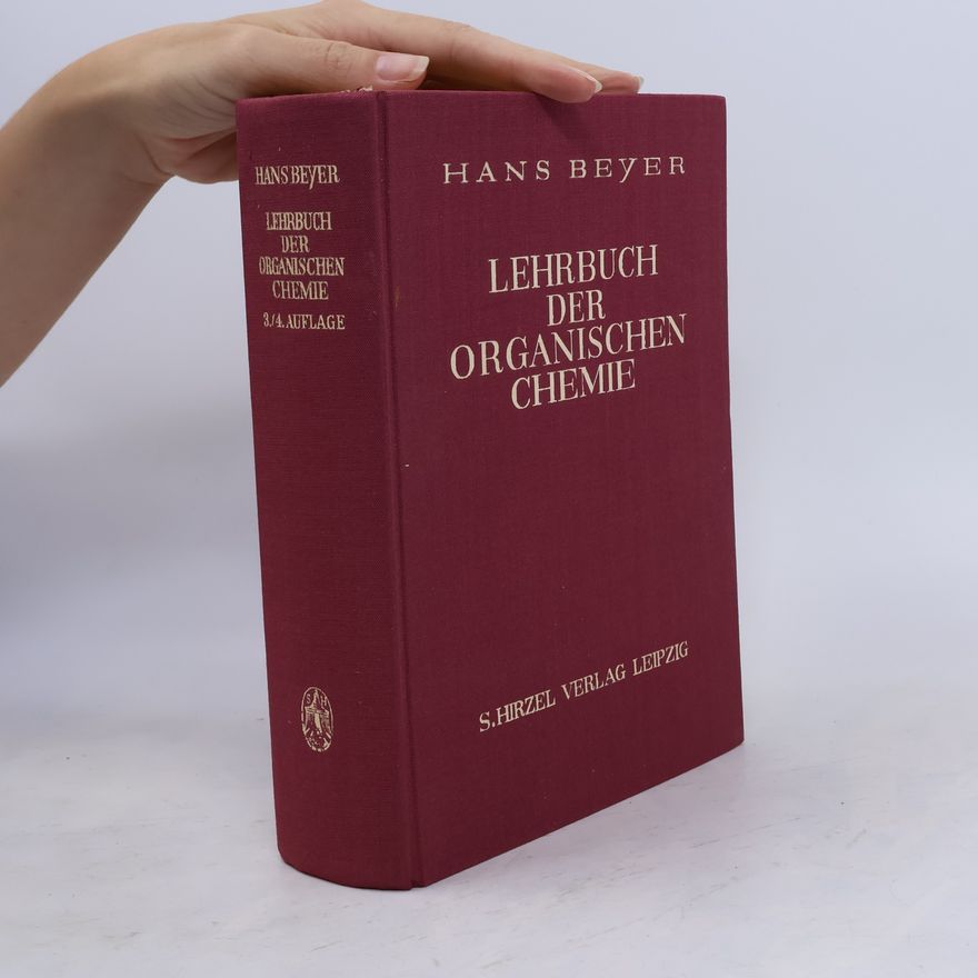 Hans Beyer Lehrbuch der Organischen Chemie
