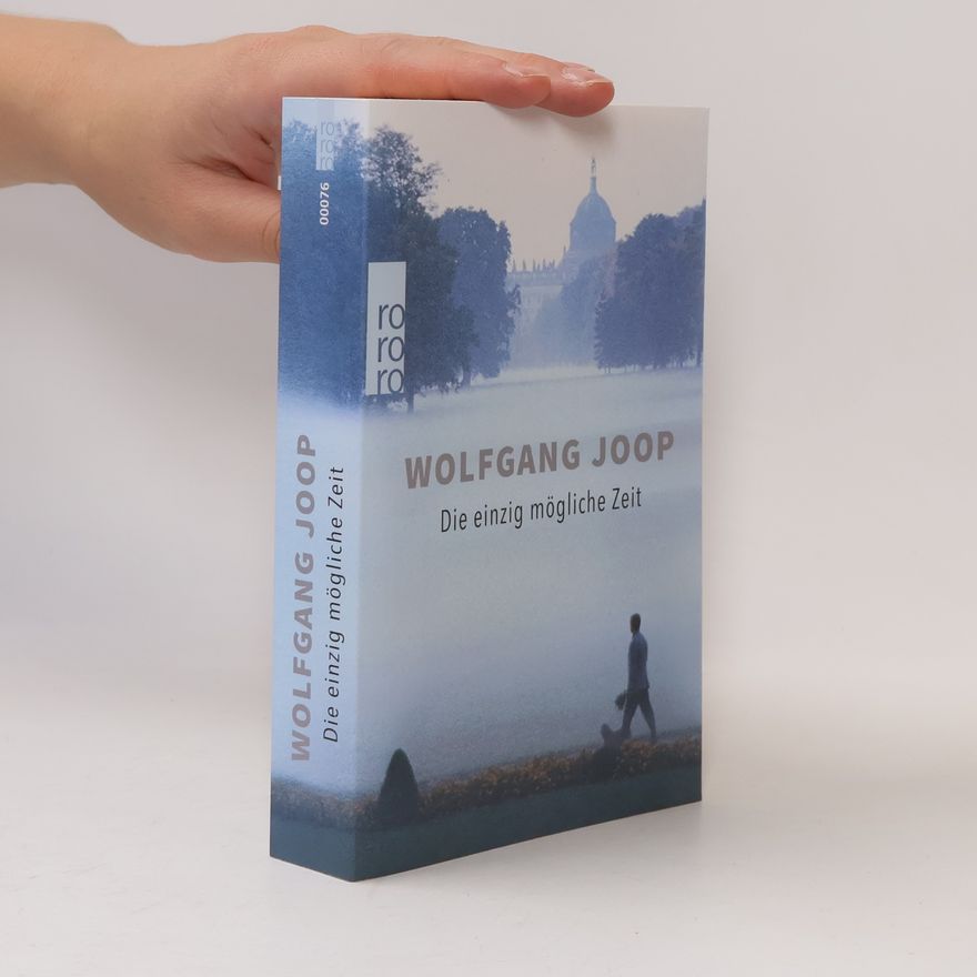 Wolfgang Joop Die einzig mögliche Zeit