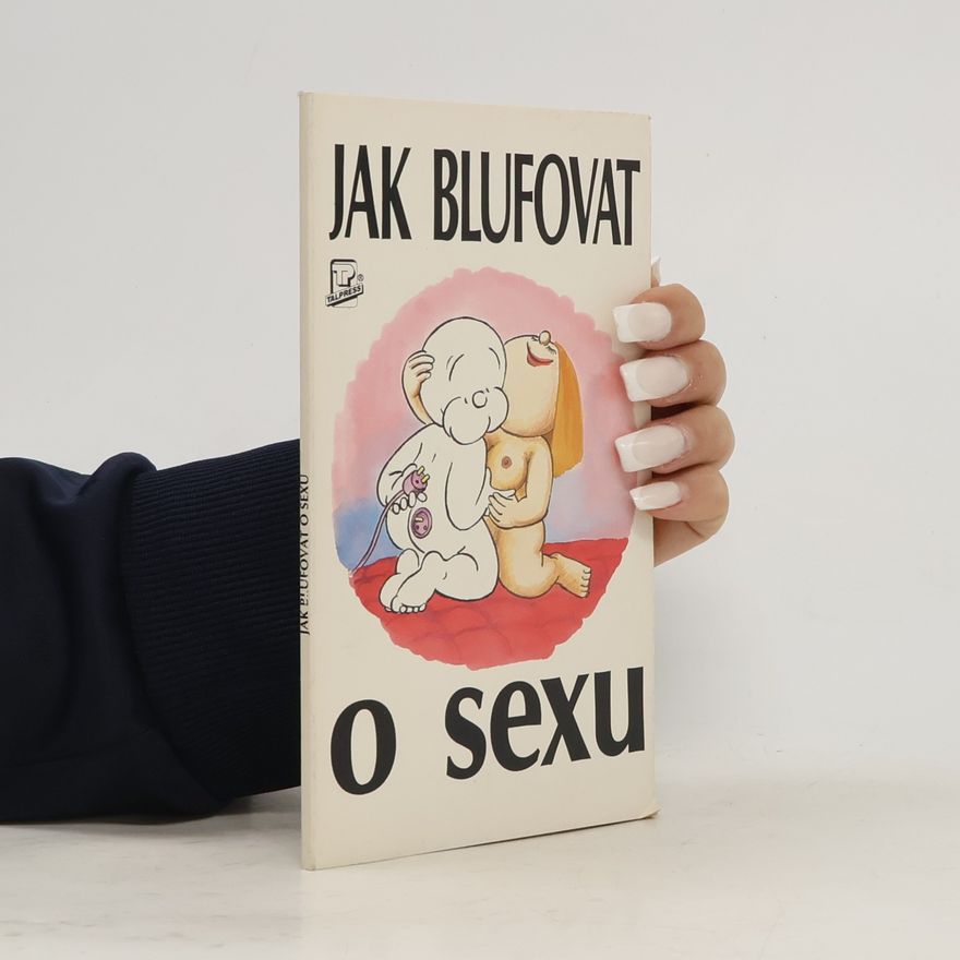 Sarah Brewer Jak blufovat o sexu