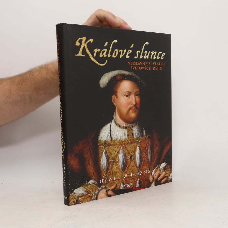 Hywel Williams Králové slunce