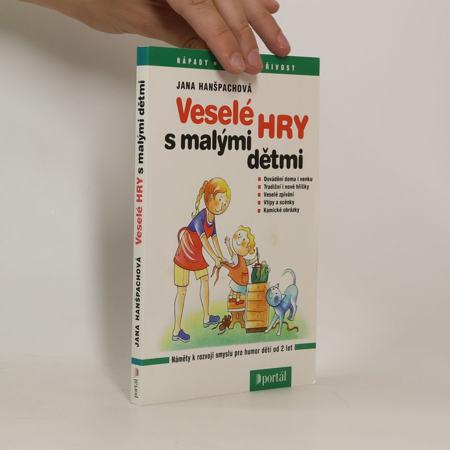 Jana Hanšpachová Veselé hry s malými dětmi