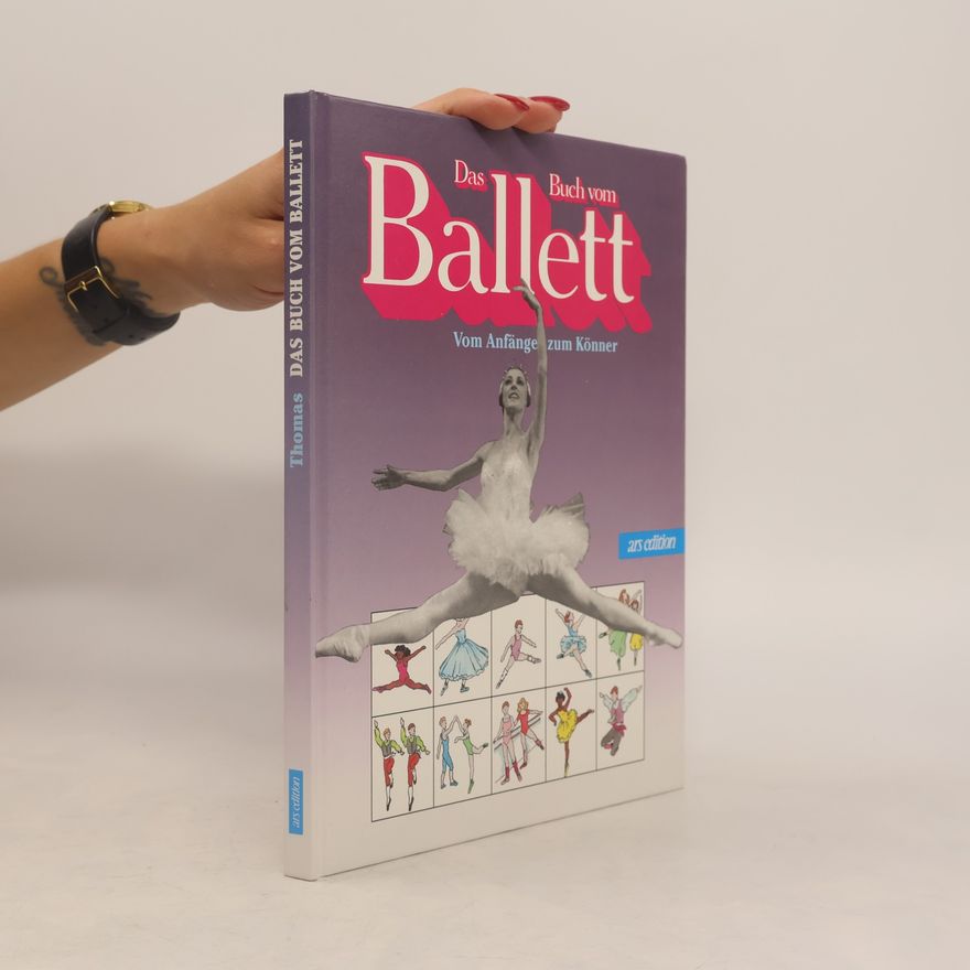Annabel Thomas Das Buch vom Ballett