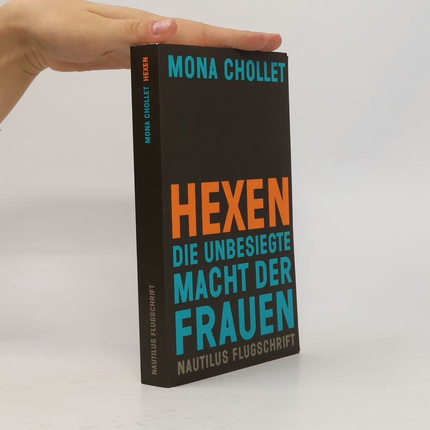 Mona Chollet Hexen