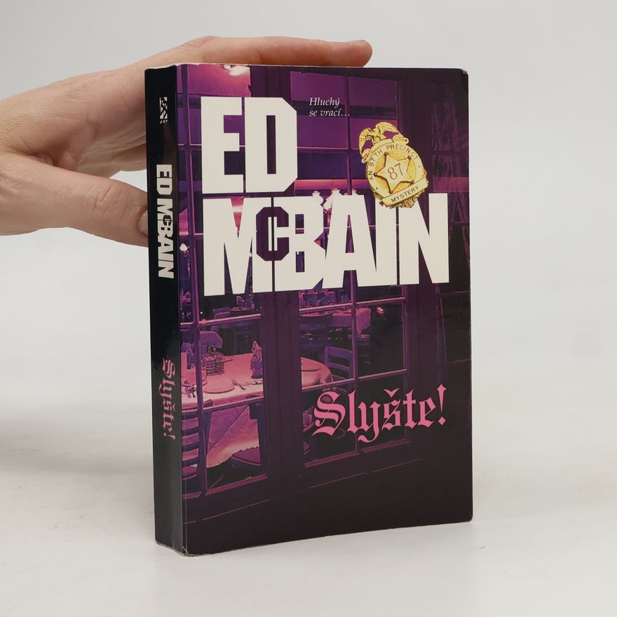 Ed McBain Slyšte! : román z 87. revíru