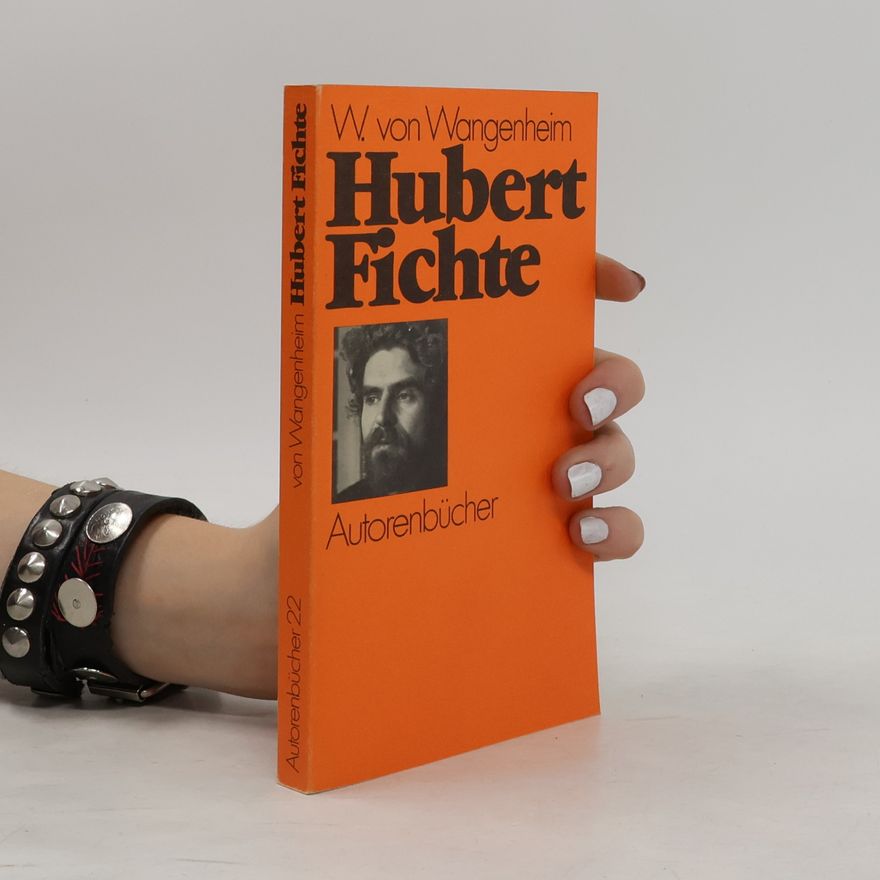 Wolfgang von Wangenheim Hubert Fichte