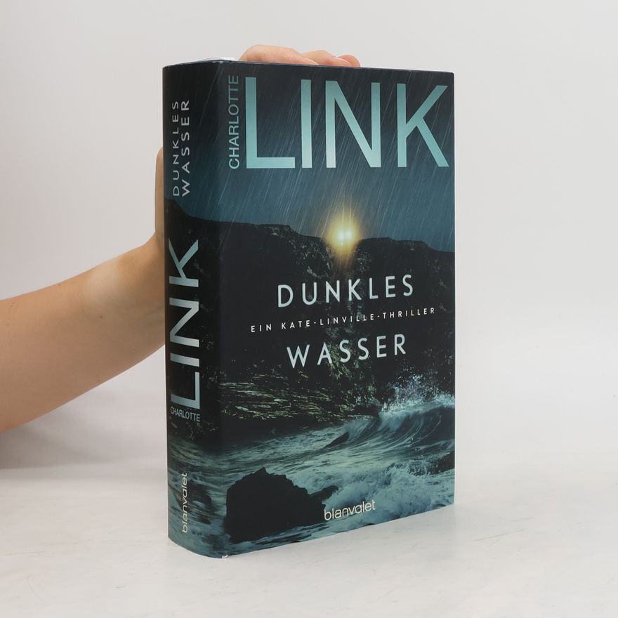 Charlotte Link Dunkles Wasser