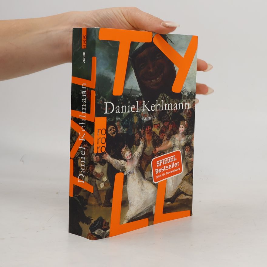 Daniel Kehlmann Tyll: Roman