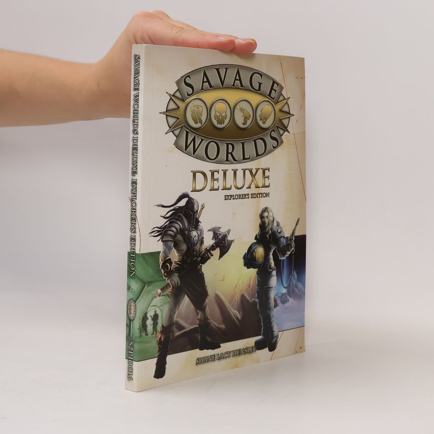 Shane Lacy Hensley Savage Worlds Deluxe