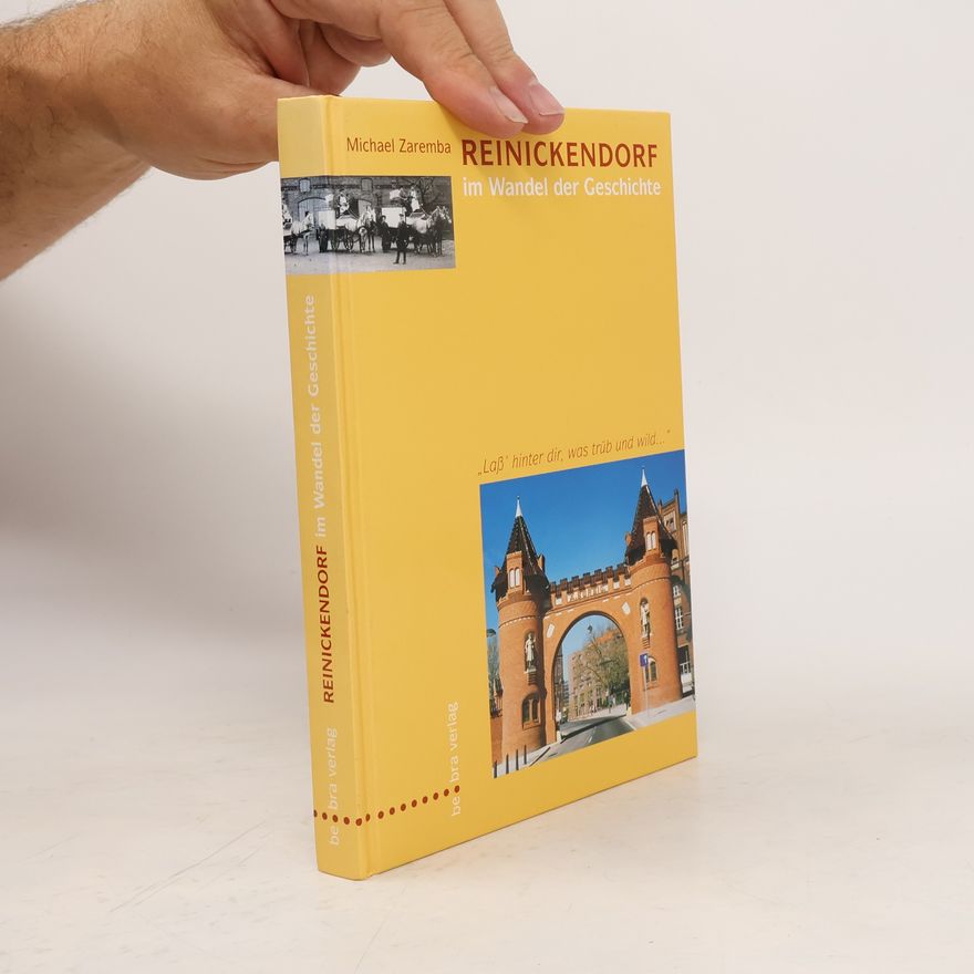 Michael Zaremba Reinickendorf im Wandel der Geschichte