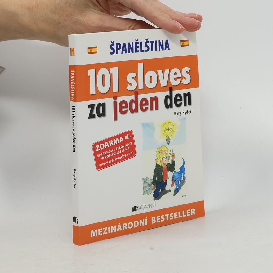 Rory Ryder Španělština.101 sloves za jeden den. Španielčina.101 slovies za jeden deň.