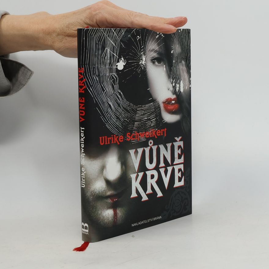 Ulrike Schweikert Vůně krve