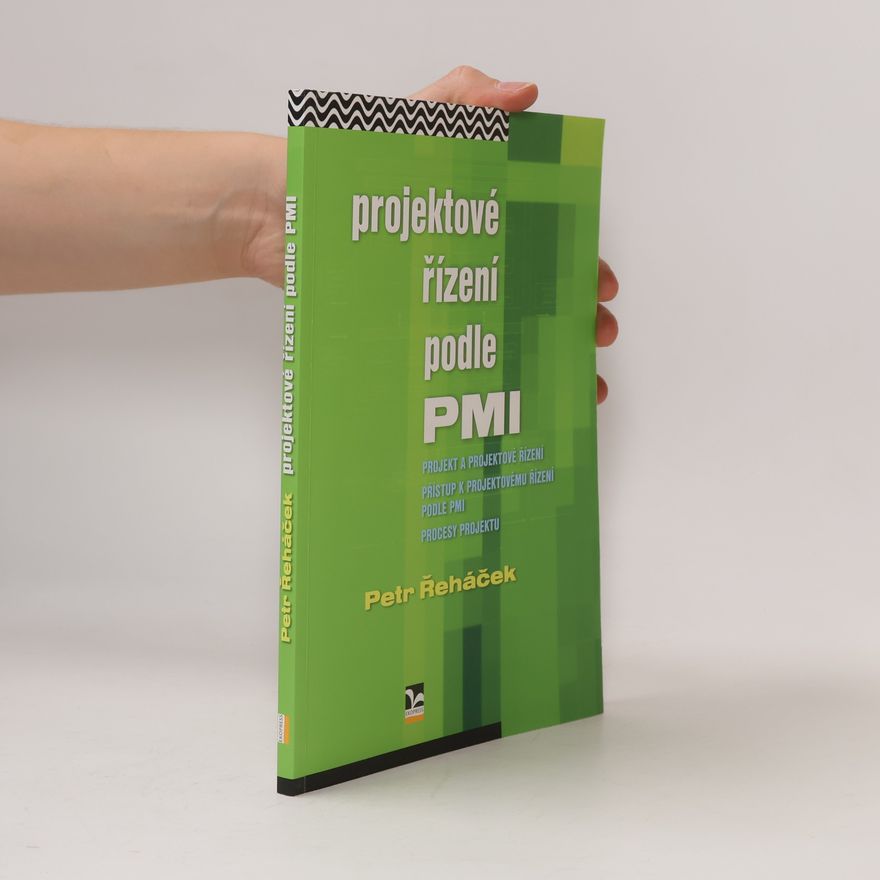 Autorenkollektiv Projektové řízení podle PMI