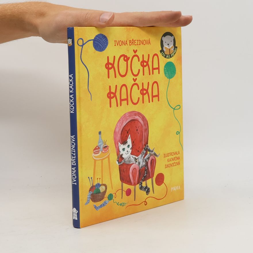 Katarína Ilkovičová Kočka Kačka