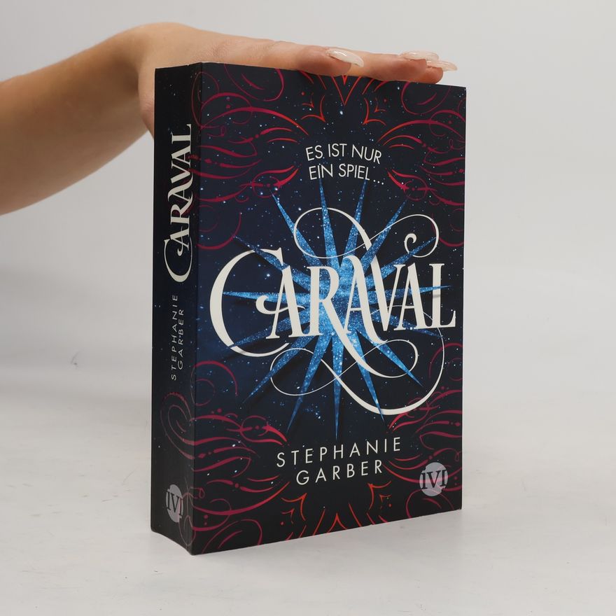 Stephanie Garber Caraval