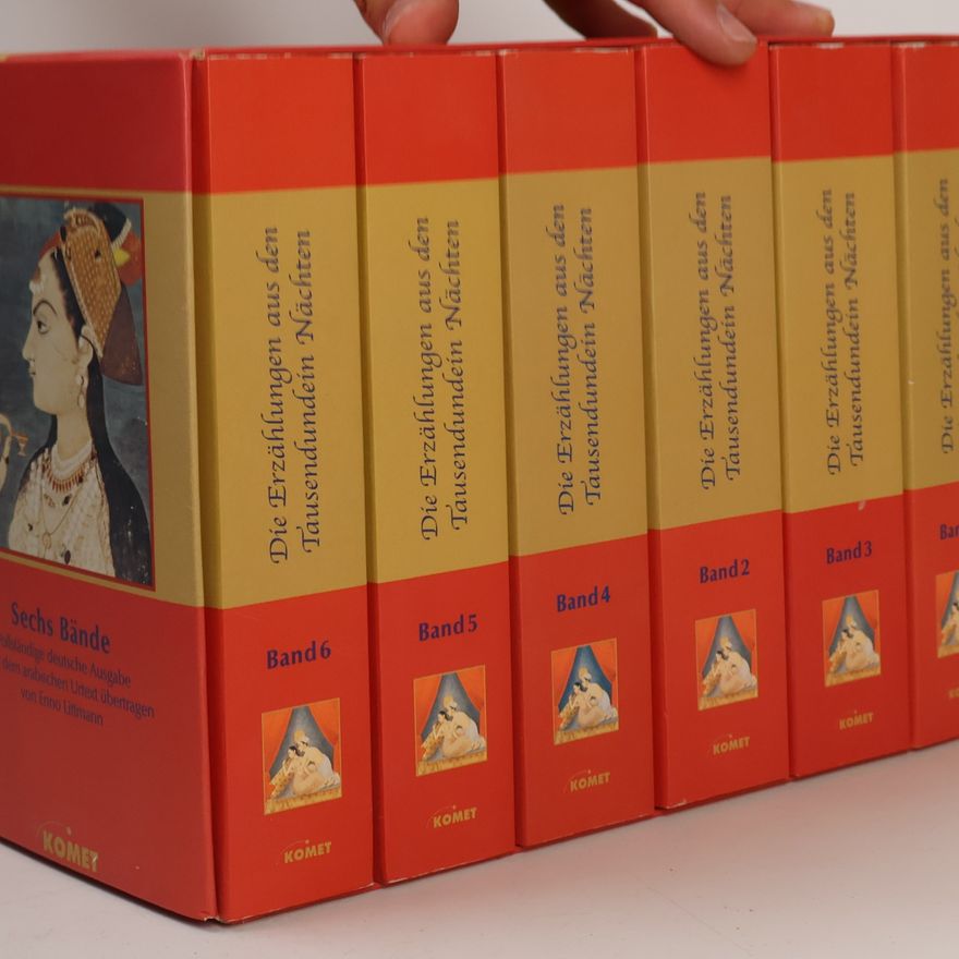 Autorenkollektiv Die Erzählungen aus den tausendundein Nächten 1-6