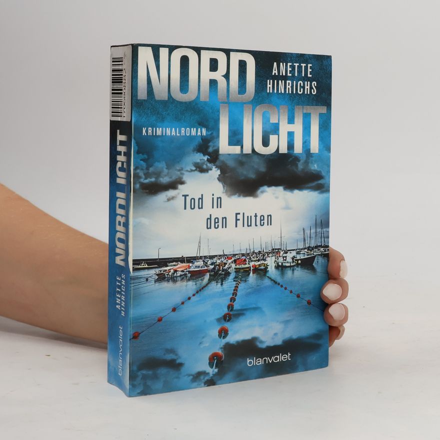 Anette Hinrichs Nordlicht - Tod in den Fluten
