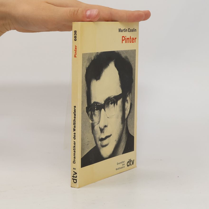 Martin Esslin Friedrichs Dramatiker des Welttheaters Band 38. Pinter