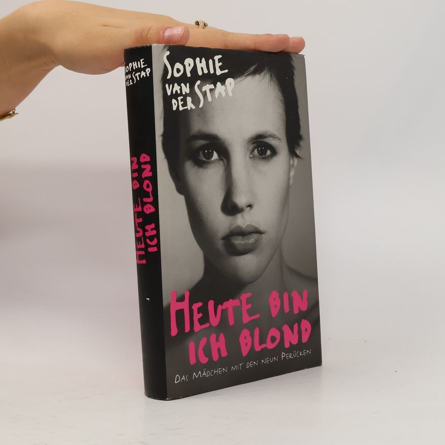 Sophie van der Stap Heute bin ich blond
