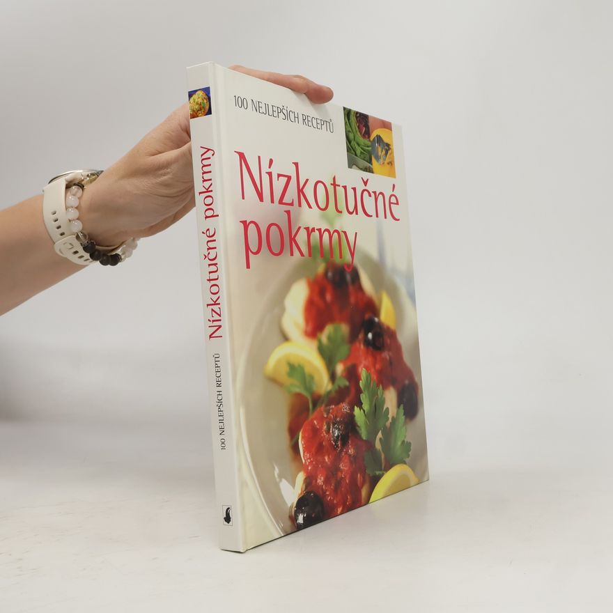 Linda Doeser Nízkotučné pokrmy : 100 nejlepších receptů