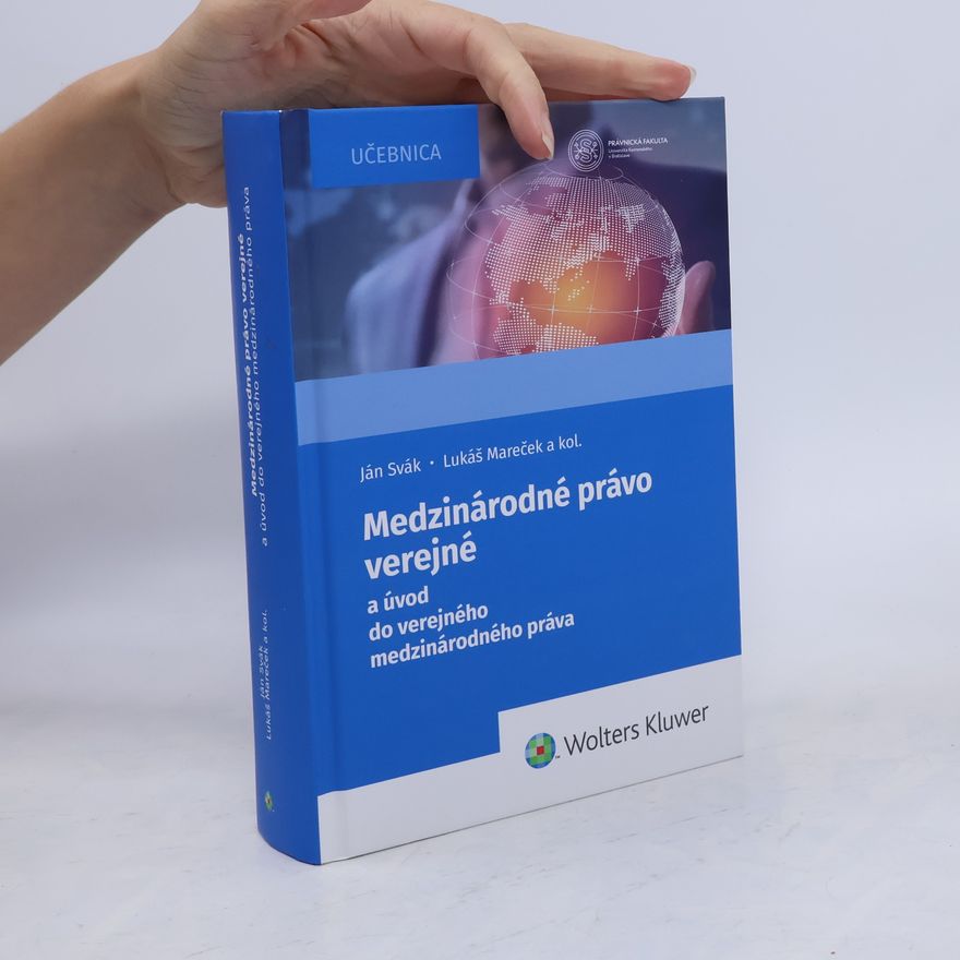 Matuška, Peter Medzinárodné právo verejné: a úvod do verejného medzinárodného práva (2024)