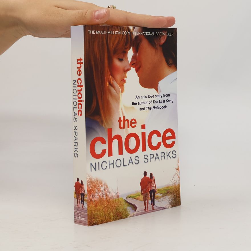 Nicholas Sparks The Choice