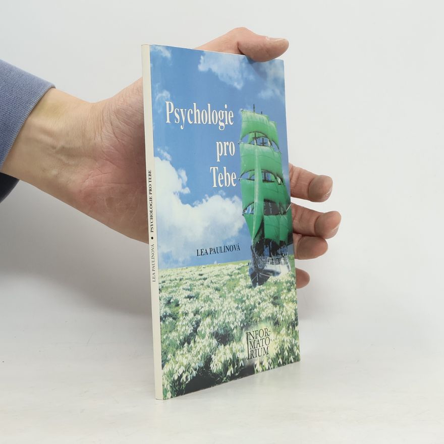Paulínová Lea Psychologie pro Tebe