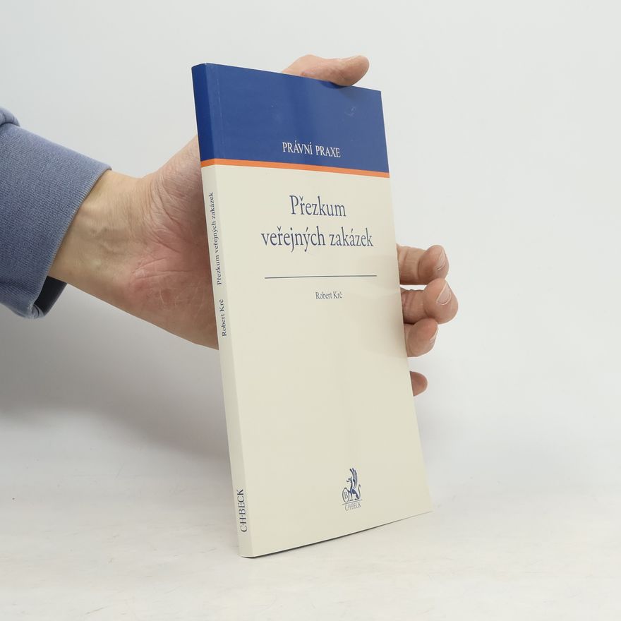 Robert Krč Přezkum veřejných zakázek