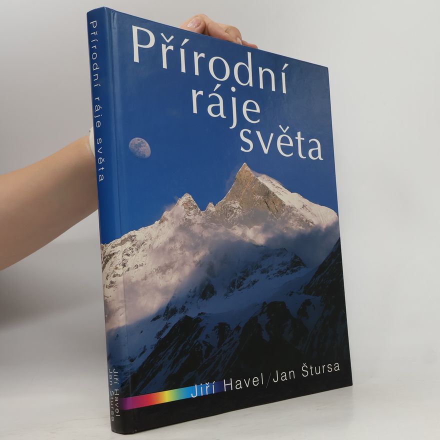 Jan Štursa Přírodní ráje světa