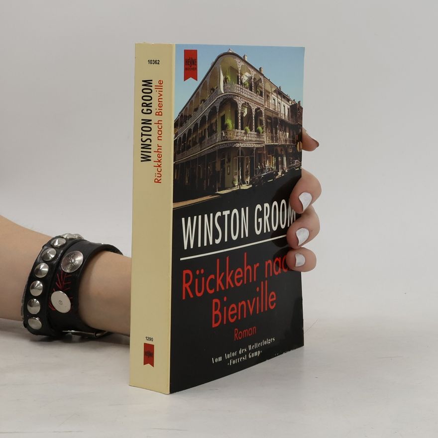Winston Groom Rückkehr nach Bienville