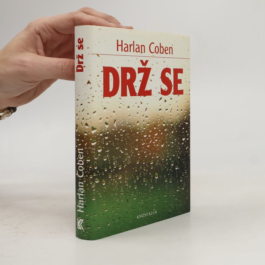 Harlan Coben Drž se