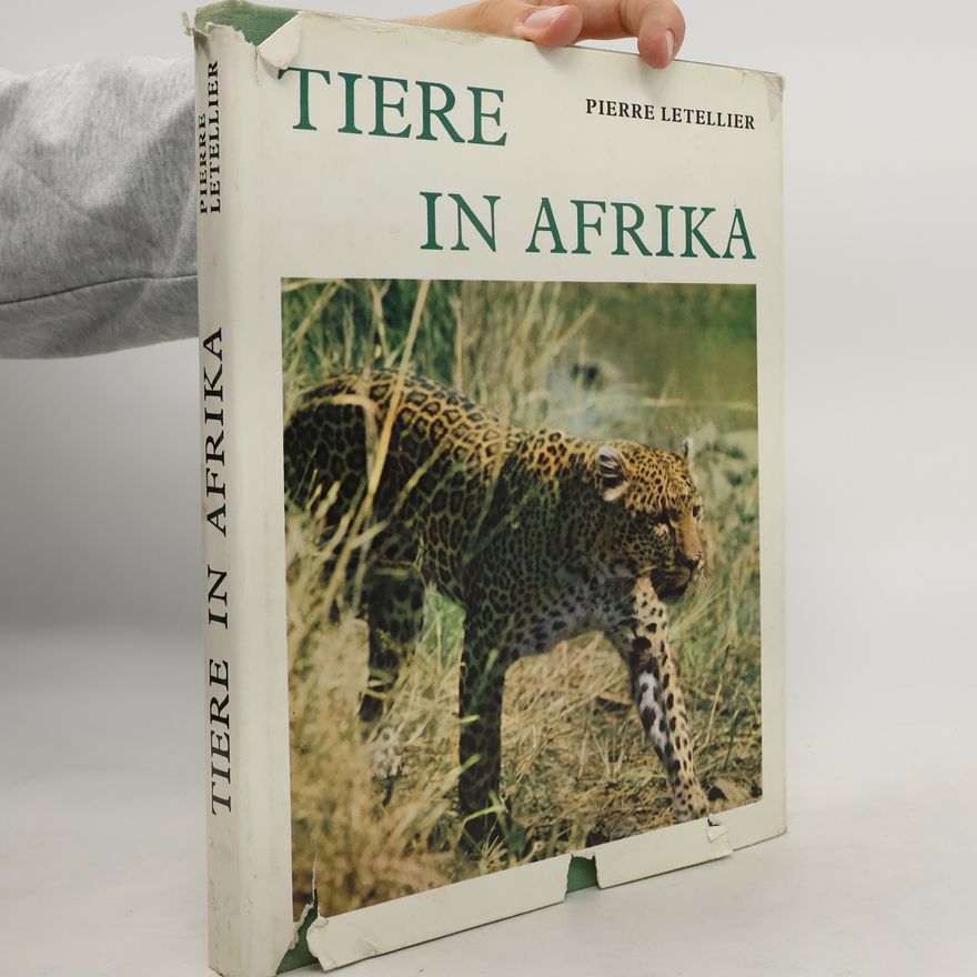 Pierre Letellier Tiere in Afrika