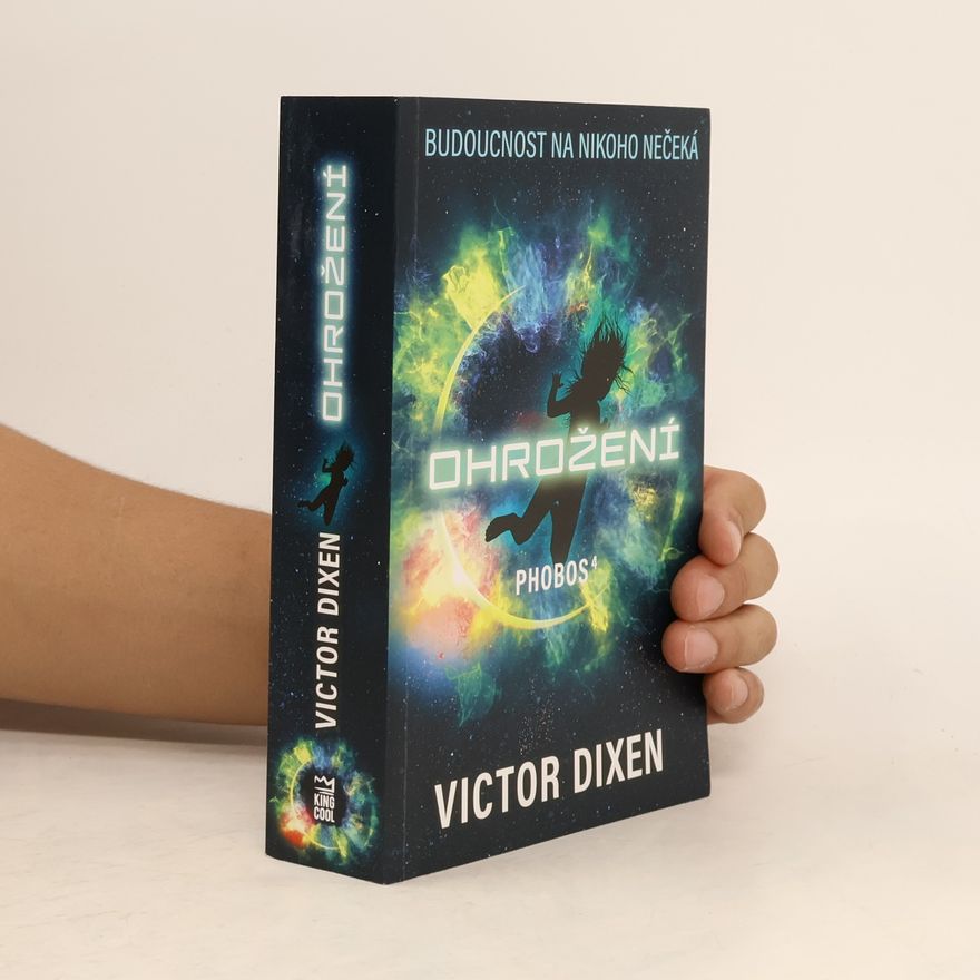 Victor Dixen Ohrožení. Phobos 4