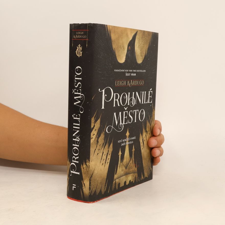 Leigh Bardugo Prohnilé město