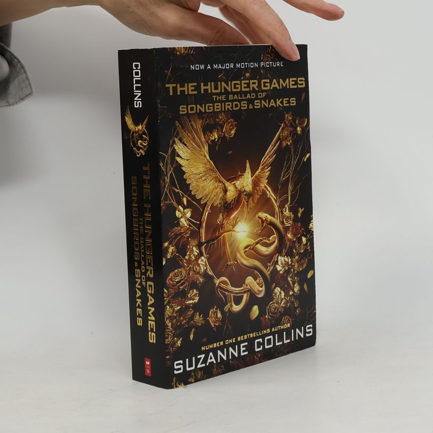 Suzanne Collins The Ballad of Songbirds and Snakes