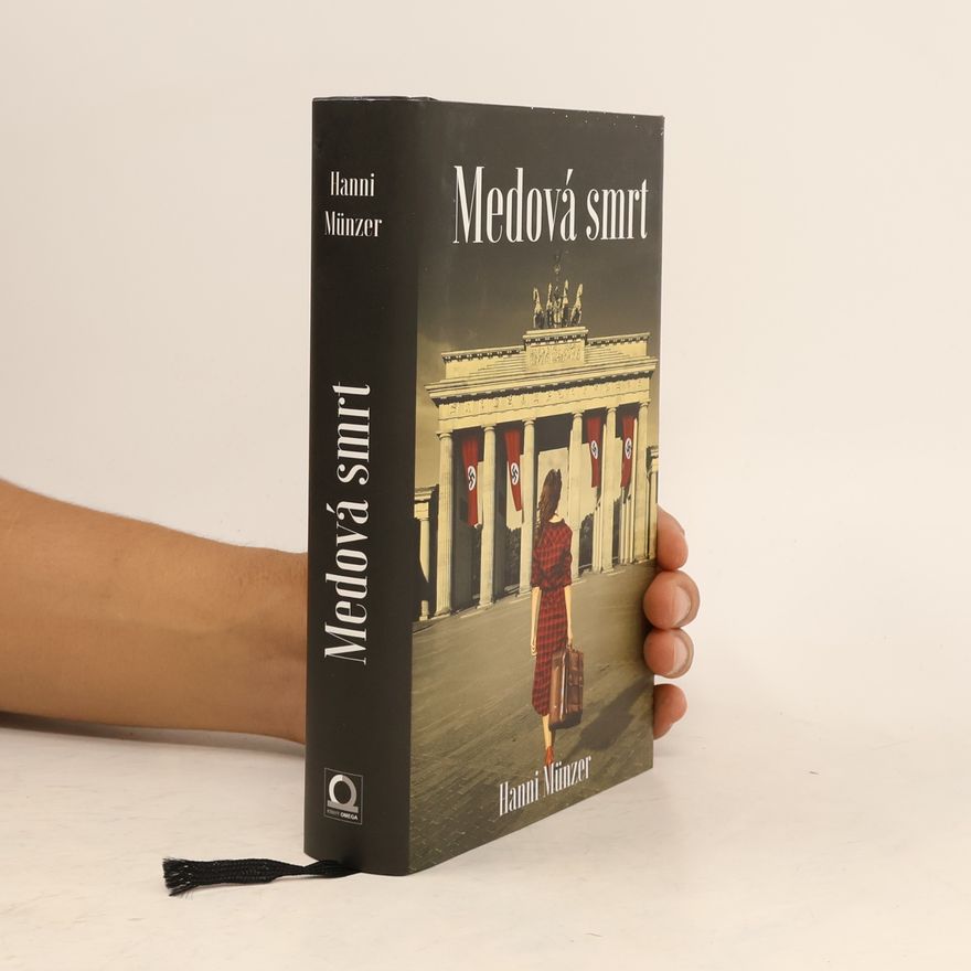Hanni Münzer Medová smrt