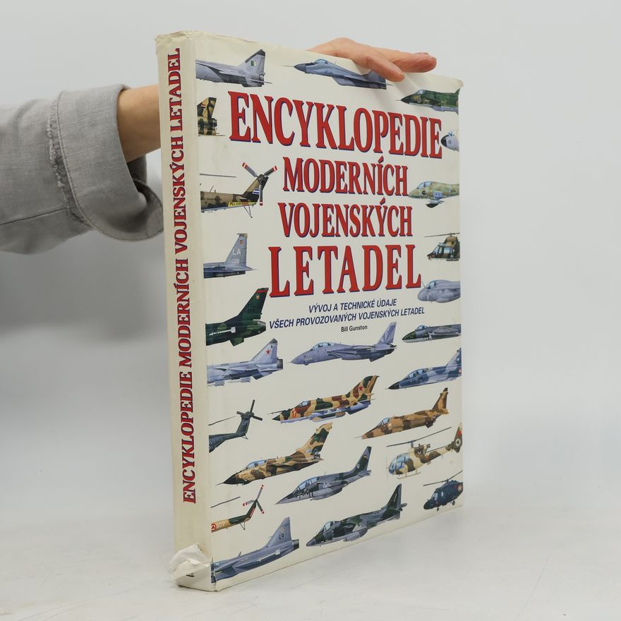 Bill Gunston Encyklopedie moderních vojenských letadel