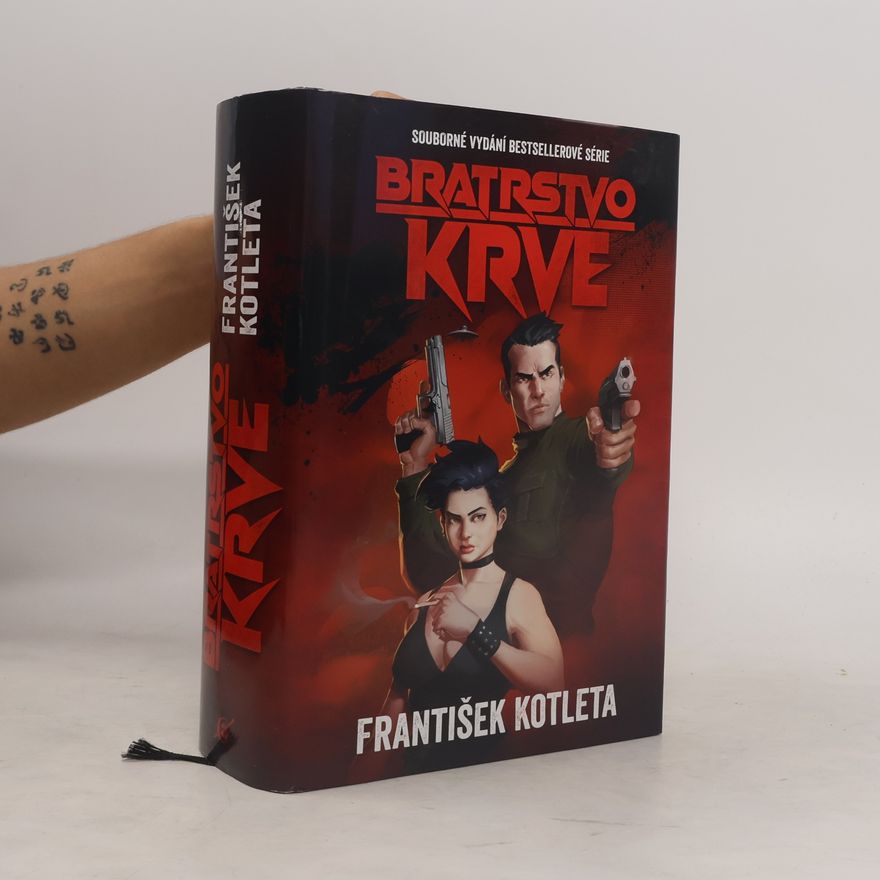 František Kotleta Bratrstvo krve