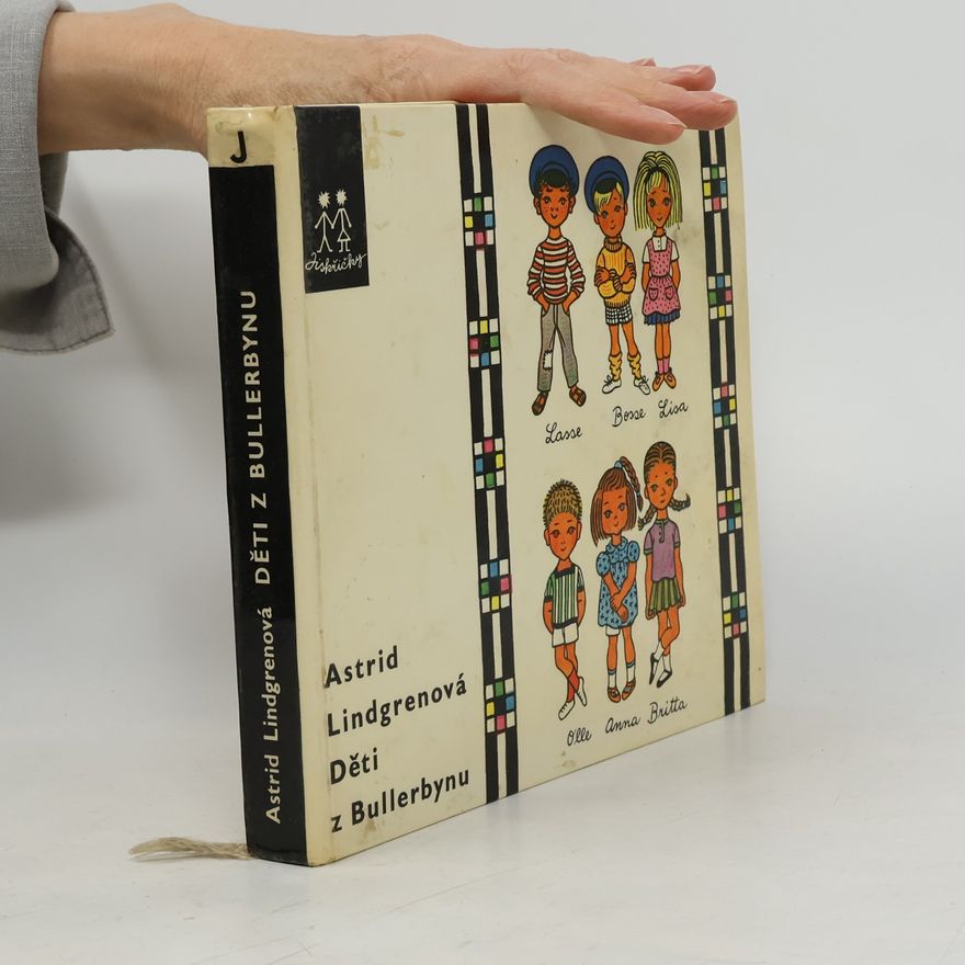 Astrid Lindgren Děti z Bullerbynu