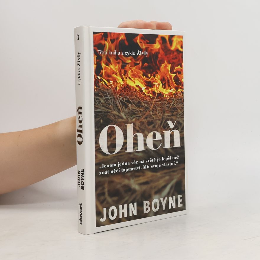 John Boyne Oheň