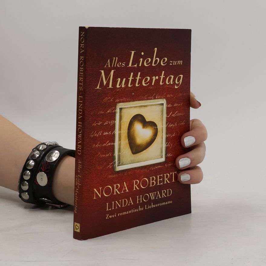 Nora Roberts Alles Liebe zum Muttertag