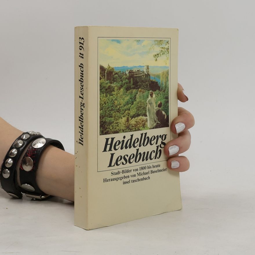 Michael Buselmeier Heidelberg-Lesebuch