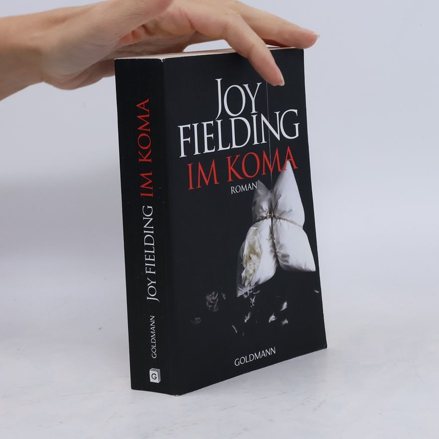 Joy Fielding Im Koma