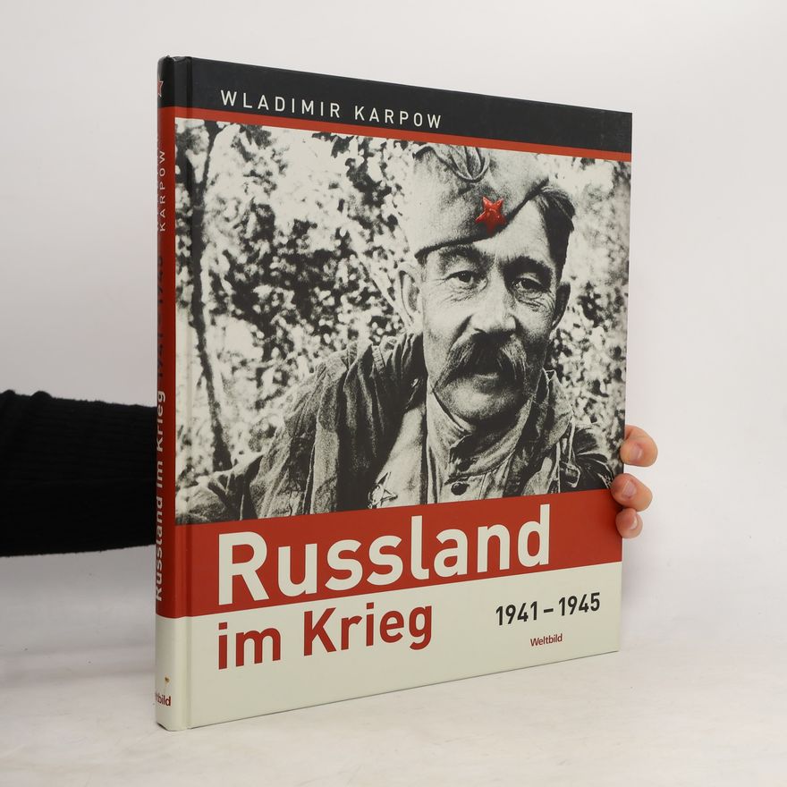Wladimir Karpow Russland im Krieg