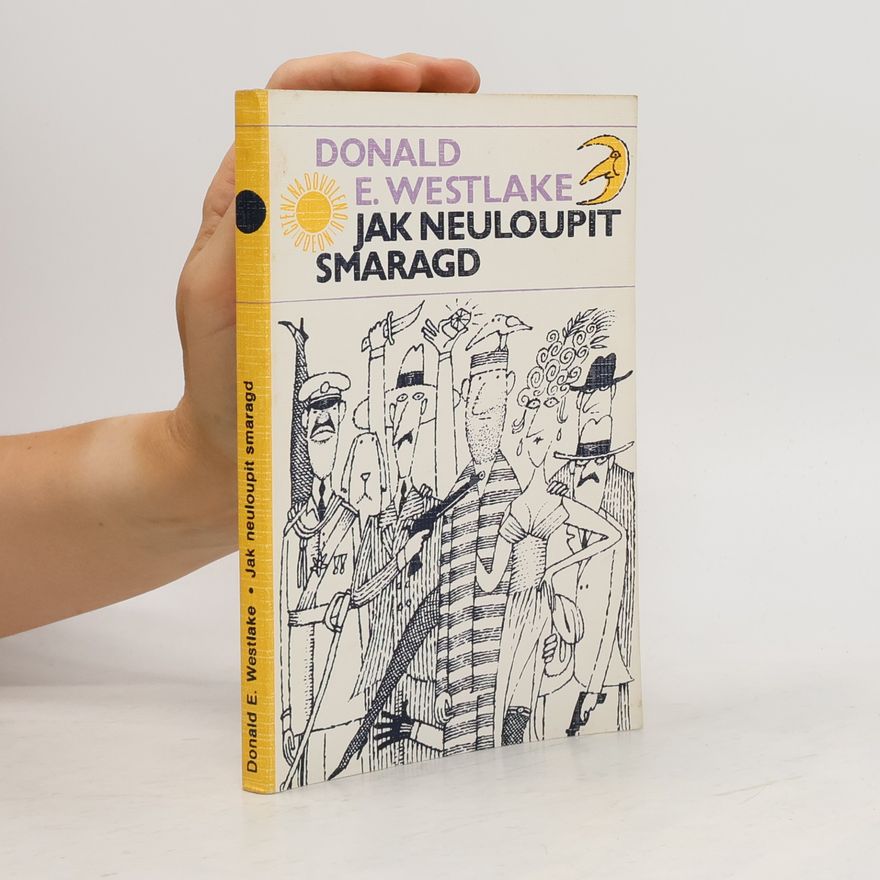 Donald E. Westlake Jak neuloupit smaragd