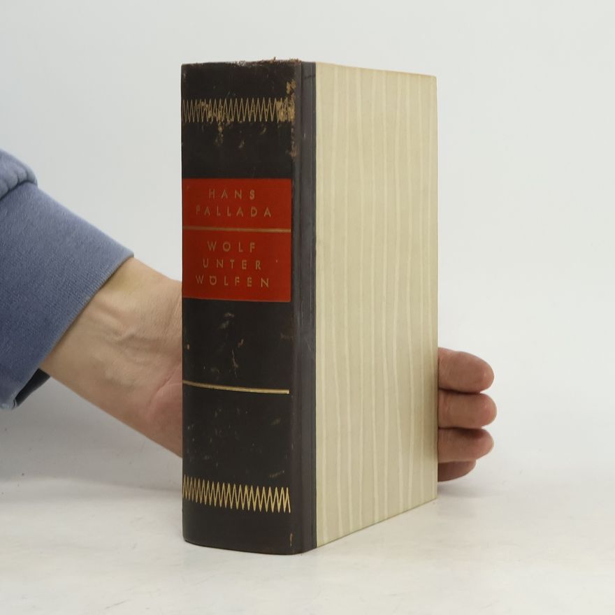 Hans Fallada Wolf unter Wölfen