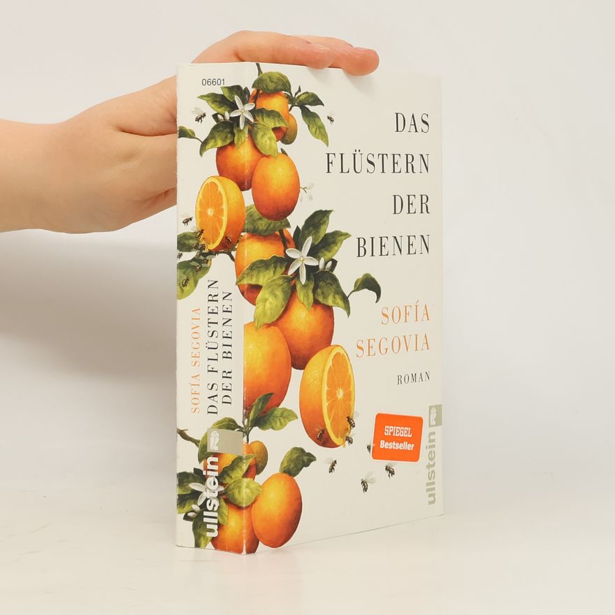 Sofía Segovia Das Flüstern der Bienen
