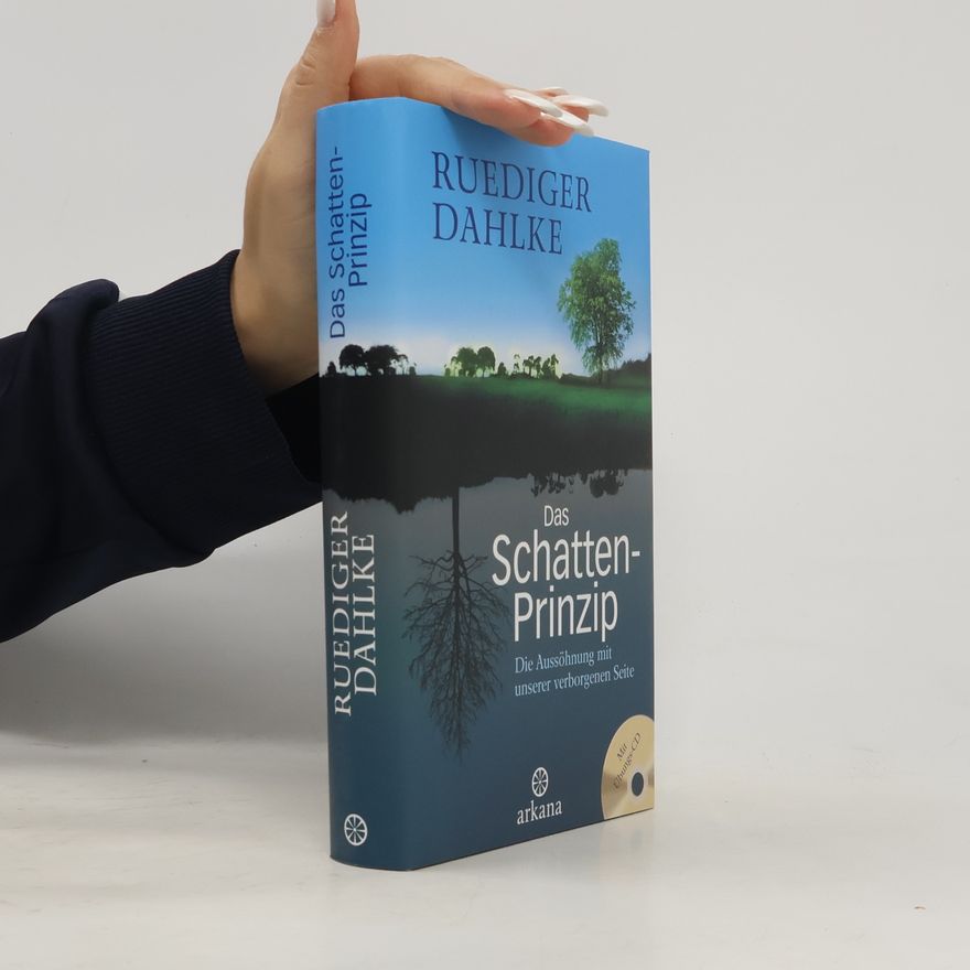 Ruediger Dahlke Das Schatten-Prinzip